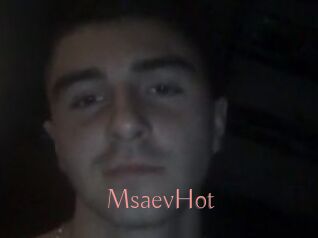 MsaevHot
