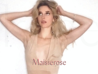Maisierose