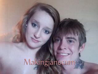 Makingjanecum