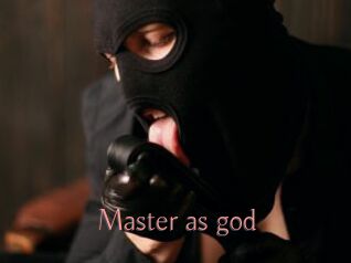Master_as_god