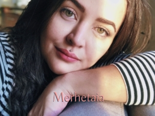 Merhetaia