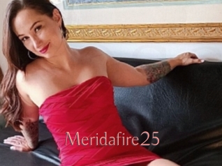 Meridafire25