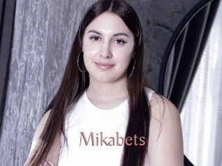 Mikabets