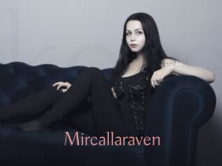 Mircallaraven