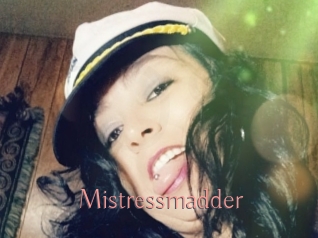 Mistressmadder