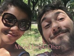 Mixed_himAnDher