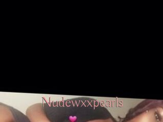 Nudewxxpearls