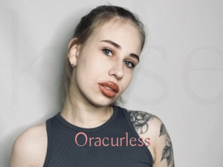 Oracurless