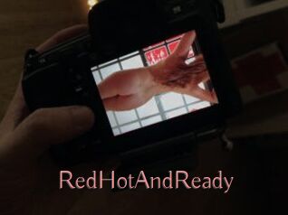 RedHotAndReady