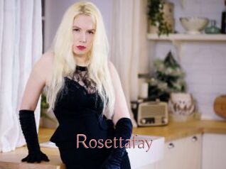 Rosettafay