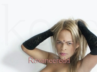 Roxaneeredd