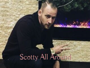 Scotty_All_Around