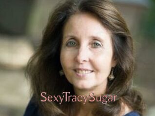 SexyTracySugar