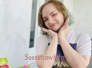 Ssssstrawberry
