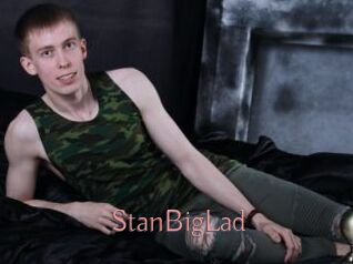StanBigLad