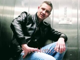 SuperHotty30