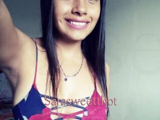 sarasweetthot Kostenlose Sexcams