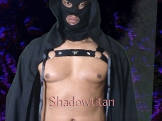 Shadowtitan