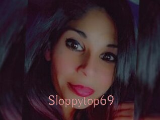 Sloppytop69