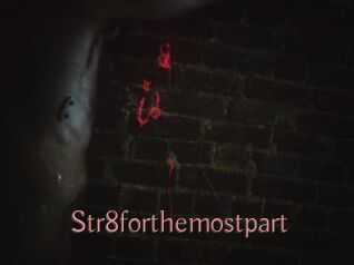 Str8forthemostpart