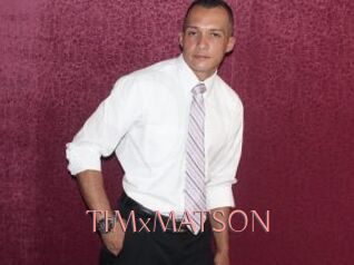 TIMxMATSON