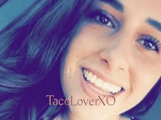 TacoLoverXO