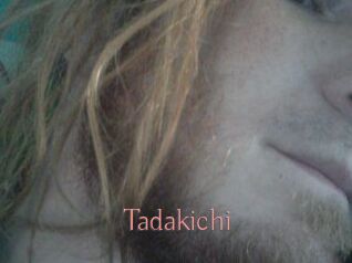 Tadakichi