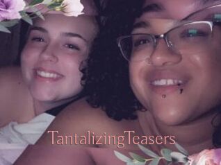 TantalizingTeasers