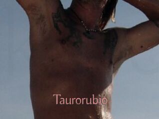 Taurorubio