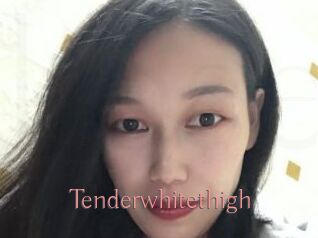 Tenderwhitethigh