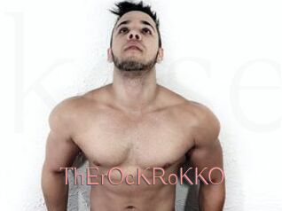 ThErOcKRoKKO