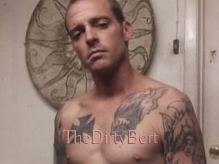 TheDirtyBert