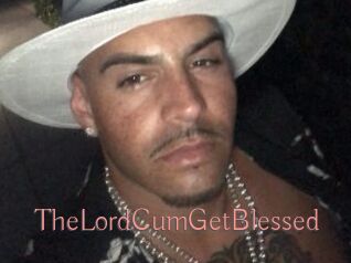 TheLordCumGetBlessed
