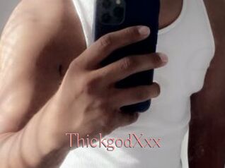 ThickgodXxx