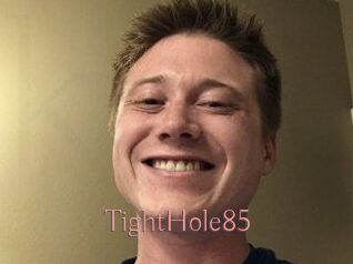 TightHole85
