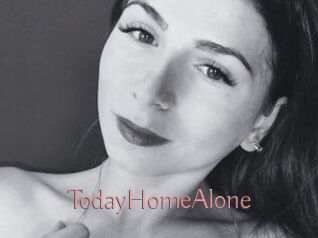 TodayHomeAlone