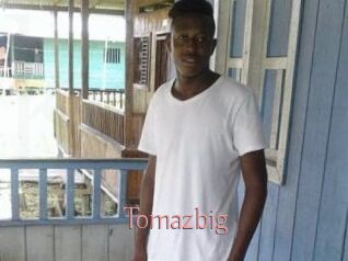 Tomazbig