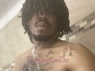 TriggermanTae