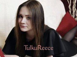 TulkuReece