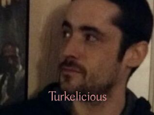 Turkelicious