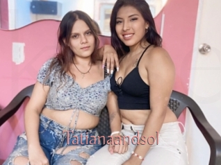 tatianaandsol Kostenlose Sexcams