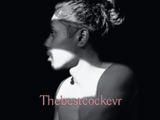 Thebestcockevr