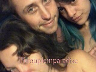 Throupleinparadise