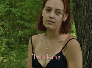 Tropikana