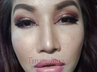 Tsnatashaxxx