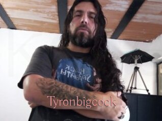 Tyronbigcock