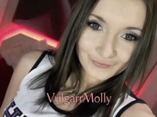 VulgarrMolly
