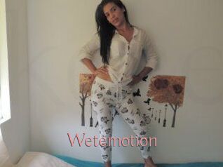 Wetemotion