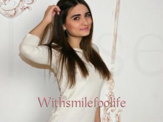 Withsmilefoolife