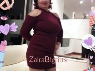 ZairaBigtitts